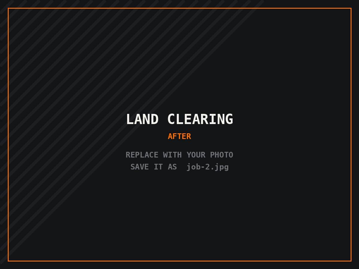 Land clearing — After
